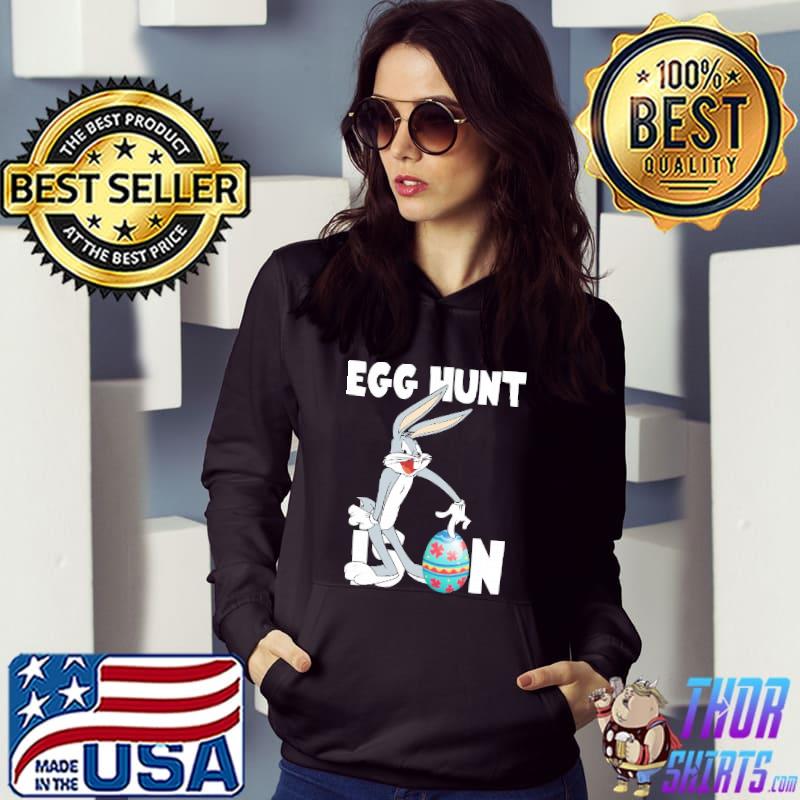 Egg Hunt Is On Hunting Easter Eggs Season Bugs Bunny Shirt
