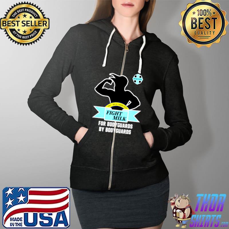 Fight milk for bodyguards by bodyguards s Full Zip Hooded