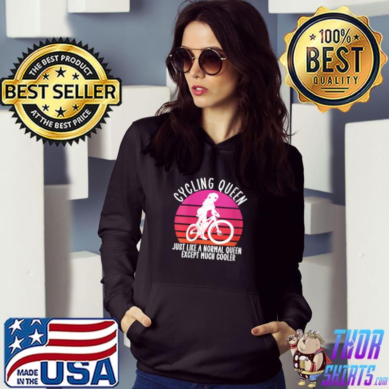 Funny cycling queen except much cooler, Bicycle, T-shirt