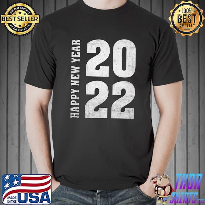 Funny Happy new year 2022 Fabulous number 2022 T- Unisex