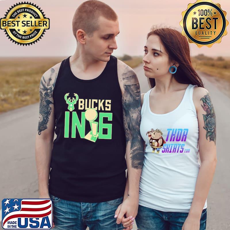 Funny milwaukee Bucks 2021 NBA Finals Champions Bucks In Six s Tank Top