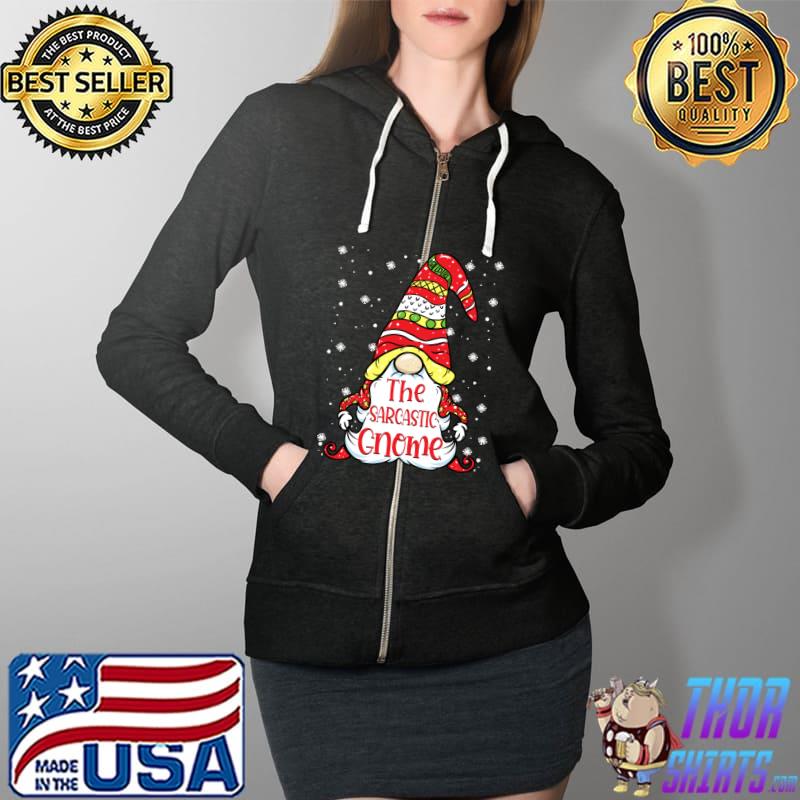 Funny sarcastic Gnome Family Matching Christmas T-Shirt Full Zip Hooded