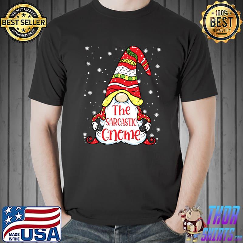 Funny sarcastic Gnome Family Matching Christmas T-Shirt Unisex