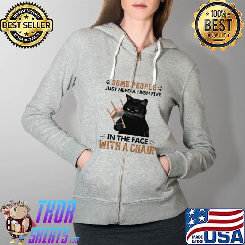 Funny Some people just need a high five in the face with a chair Full Zip Hooded