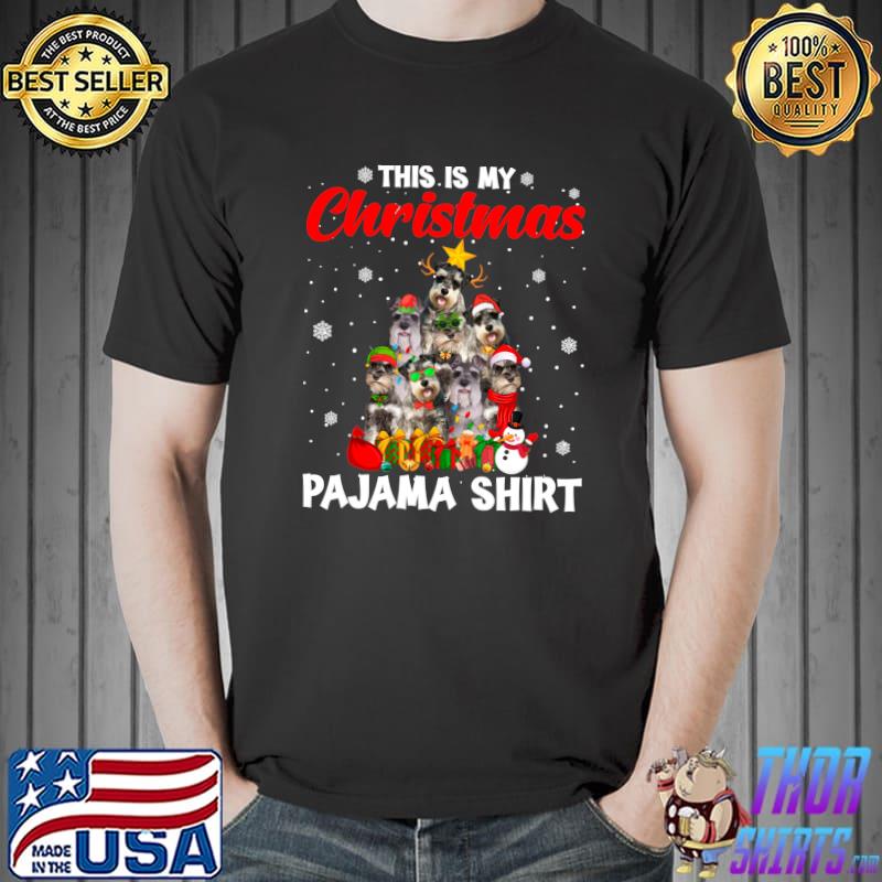 Funny this Is My Christmas Pajama Schnauzer Dog Xmas Tree T-s Unisex
