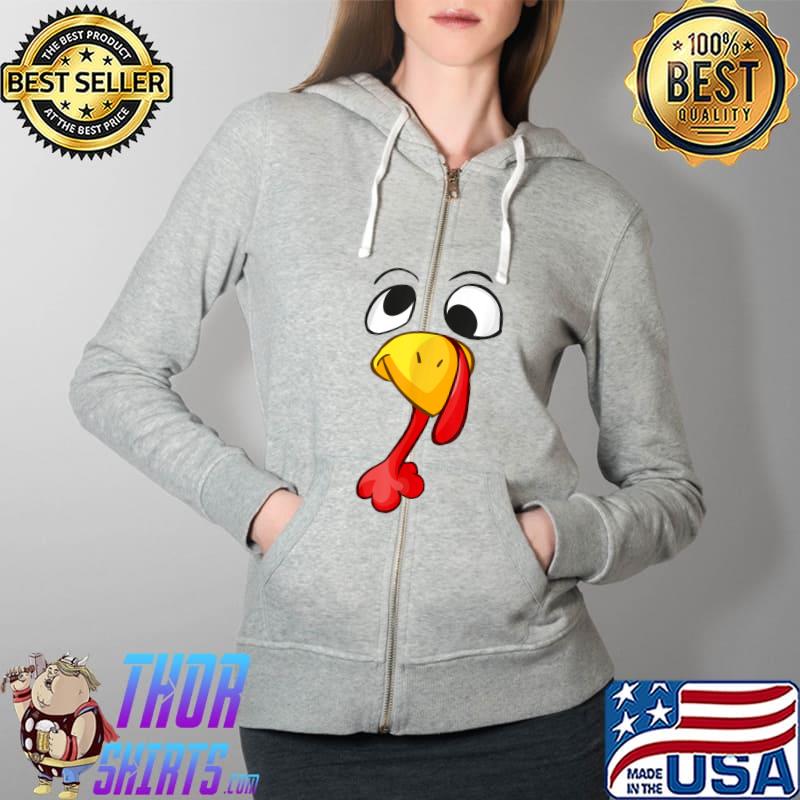 Funny Turkey Face Tee Thanksgiving Turkey Day Costume Gobble T-Shirt Full Zip Hooded