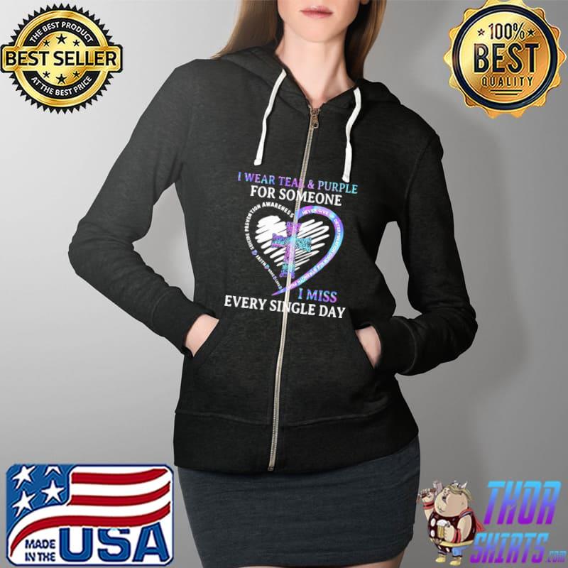 I Wear Teal And Purple For Someone I Miss Every Single Day Heart Shirt Full Zip Hooded