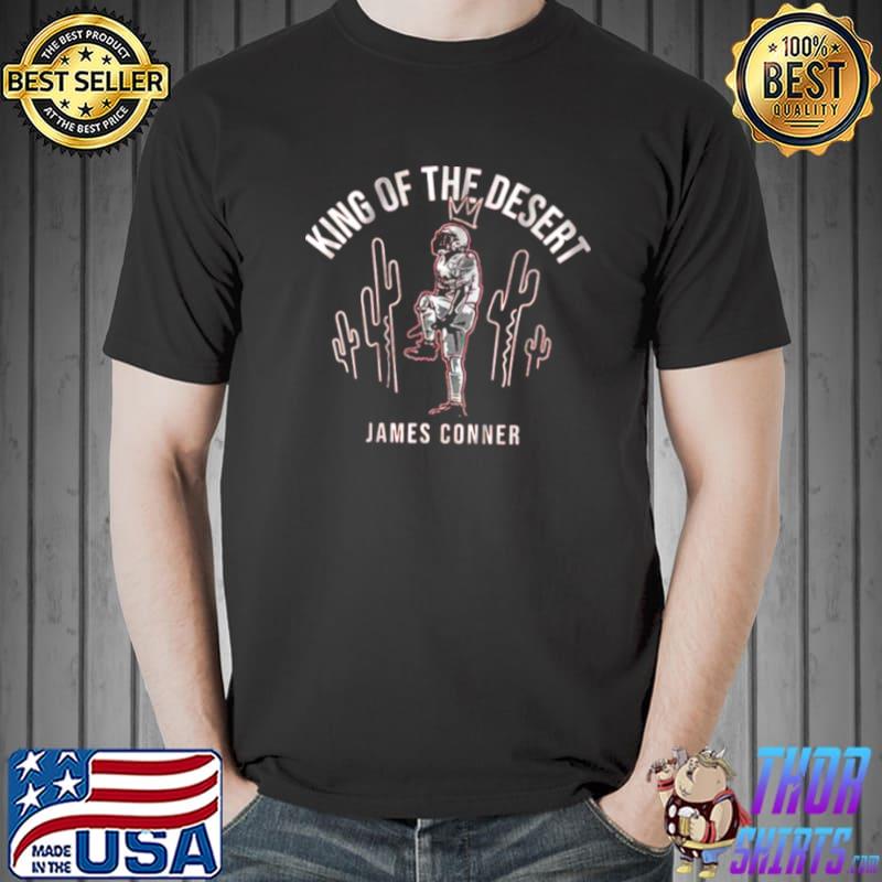 James Conner King Of The Desert Shirt Unisex