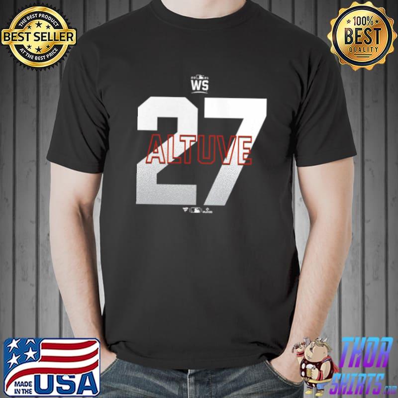 José Altuve #27 2021 World Series Houston Astros Shirt Unisex