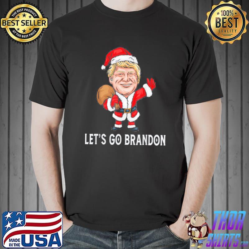 Let’s Go Branden Christmas Santa Claus Trump T-Shirt Unisex