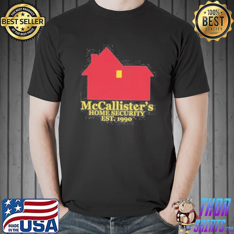 McCallister Home Security EST 1990 T-s Unisex