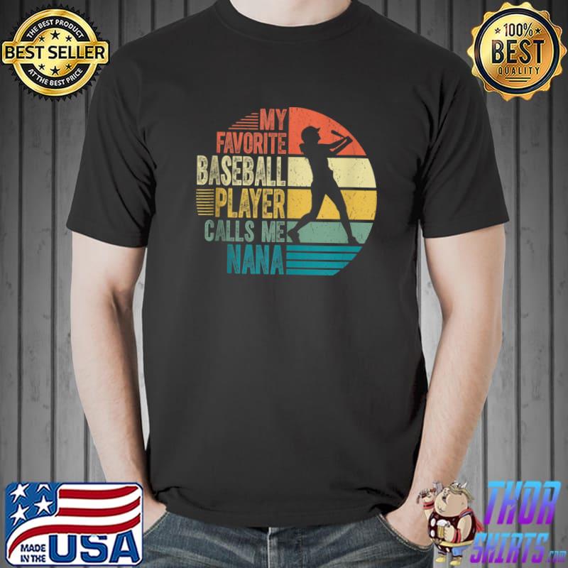 My Favorite Baseball Nana Mothers Day Softball Lover T-s Unisex