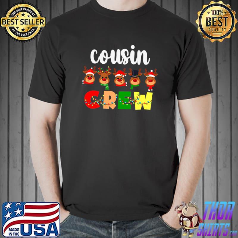 Nice Christmas Cousin Crew Reindeer Xmas Pajamas T- Unisex