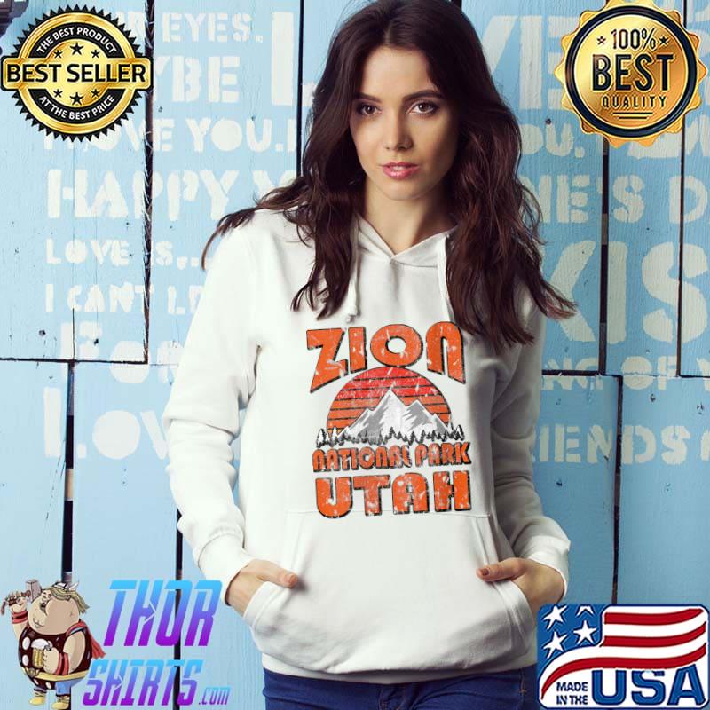 Nice zion National Park Utah Mountain Hiking Vintage Outdoors T-Shirt Hoodie