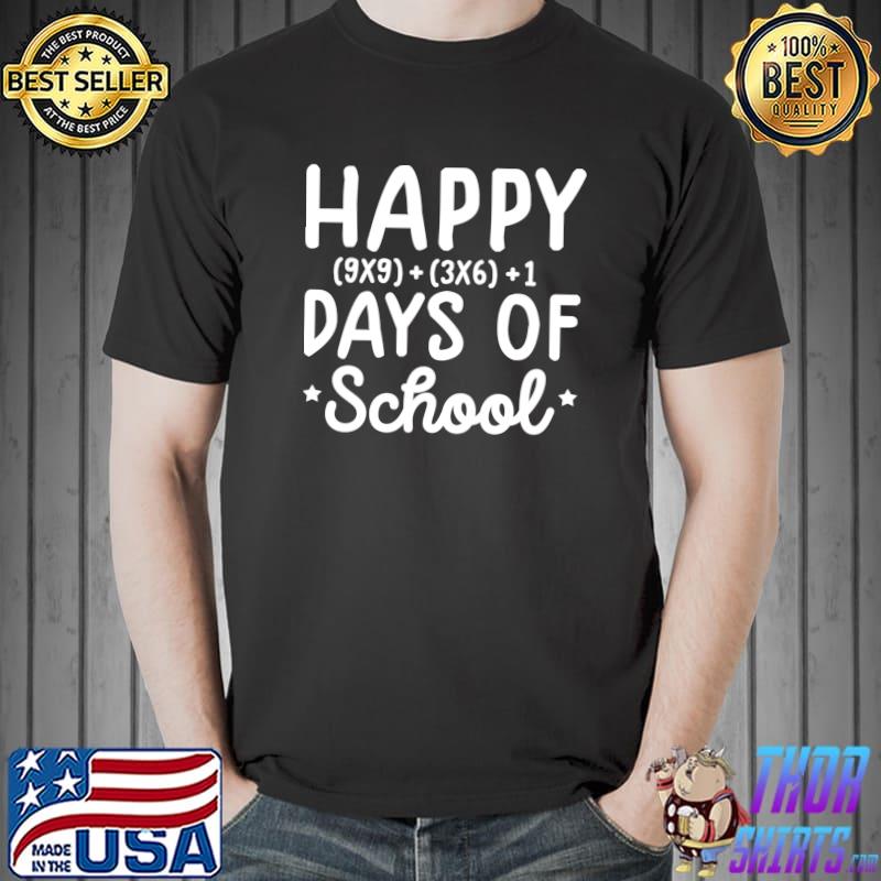 Official happy Math Days Of School T-Shirt Unisex