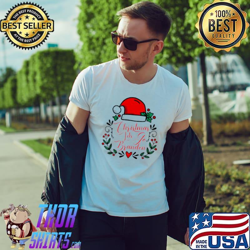 Official Lets Go Branden Brandon Christmas 2022 Unisex