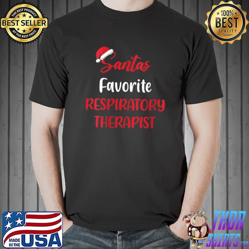 Official santa's Favorite Respiratory Therapist Christmas T-s Unisex