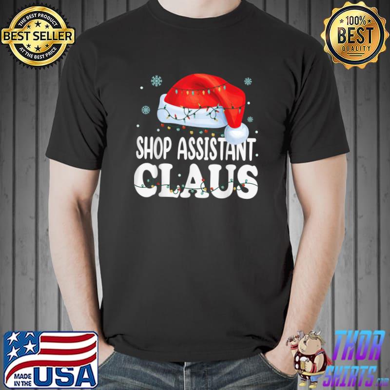 Official Shop Assistant Santa Claus Christmas Funny Matching Costume T-Shirt Unisex
