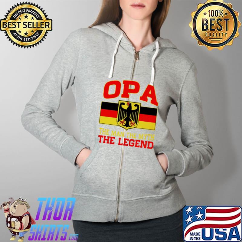 Opa The Man The Myth The Legend Eagle Germany Flag Shirt Full Zip Hooded