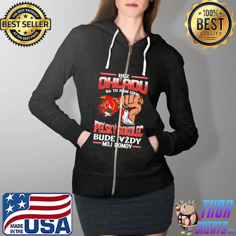 Original bez OhL'adu Ipelsky Sokolec Bude Vzdy Moj Domov Shirt Full Zip Hooded