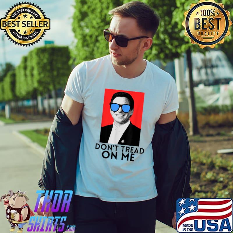 Original don't Tread On me Florida Ron DeSantis Flag T-shirt