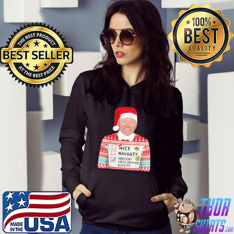 Original Santa Biden Nice Naughty Innocent Until Proven Christmas T-Shirt