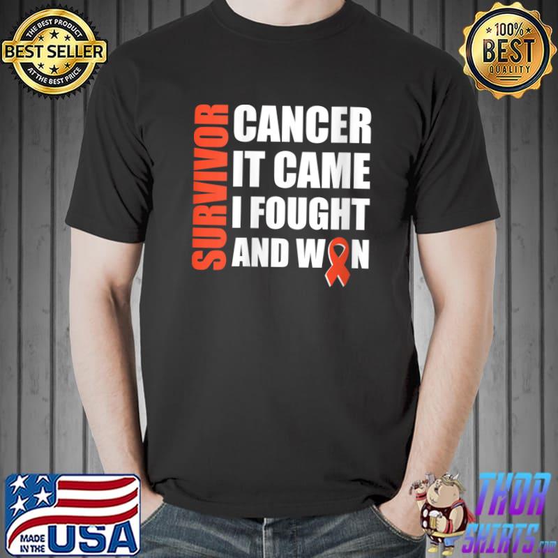 Original survivor Cancer Fight Cancer I Fought And Win Ribbon T-Shirt Unisex