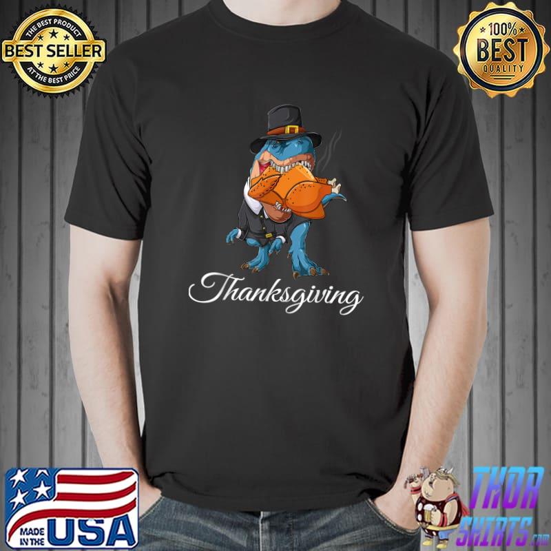 Original thanksgiving Turkey Saurus Rex Dinosaur T-Shirt Unisex