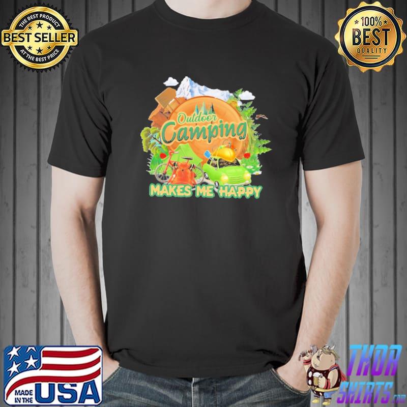 Outdoors Camping Make Me Happy Shirt Unisex