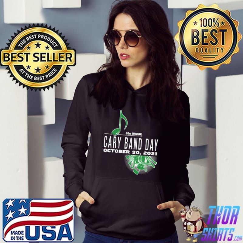 Premium 62nd Cary Band Day October 30, 2021 T-shirt