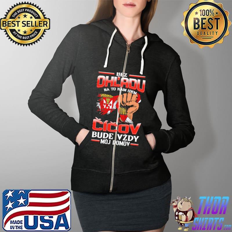 Premium bez OhL'adu Cicov Bude Vzdy Moj Domov Shirt Full Zip Hooded