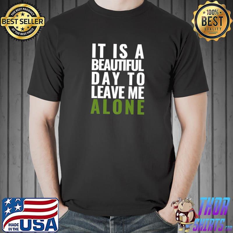 Premium funny Sarcastic Adult Joke Leave Me Alone Today Bad Hairday Premium T-Shirt Unisex
