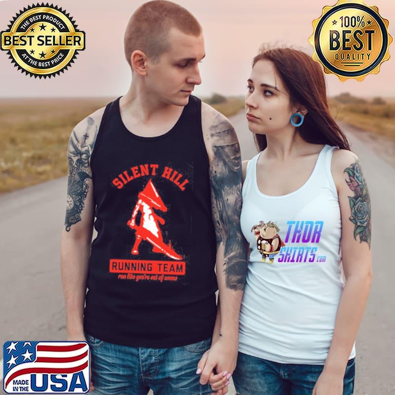 Silent Hill Running Team Run Like You're Out Of Ammo Shirt Tank Top