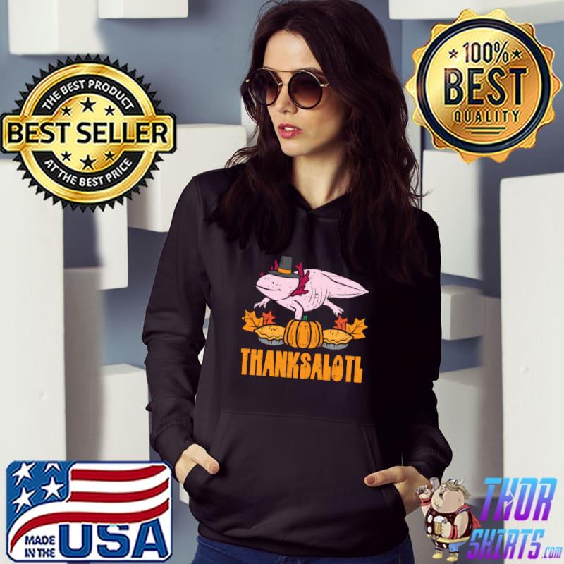 Thanksalotl Axolotl Cute Thanksgiving Animal T-Shirt