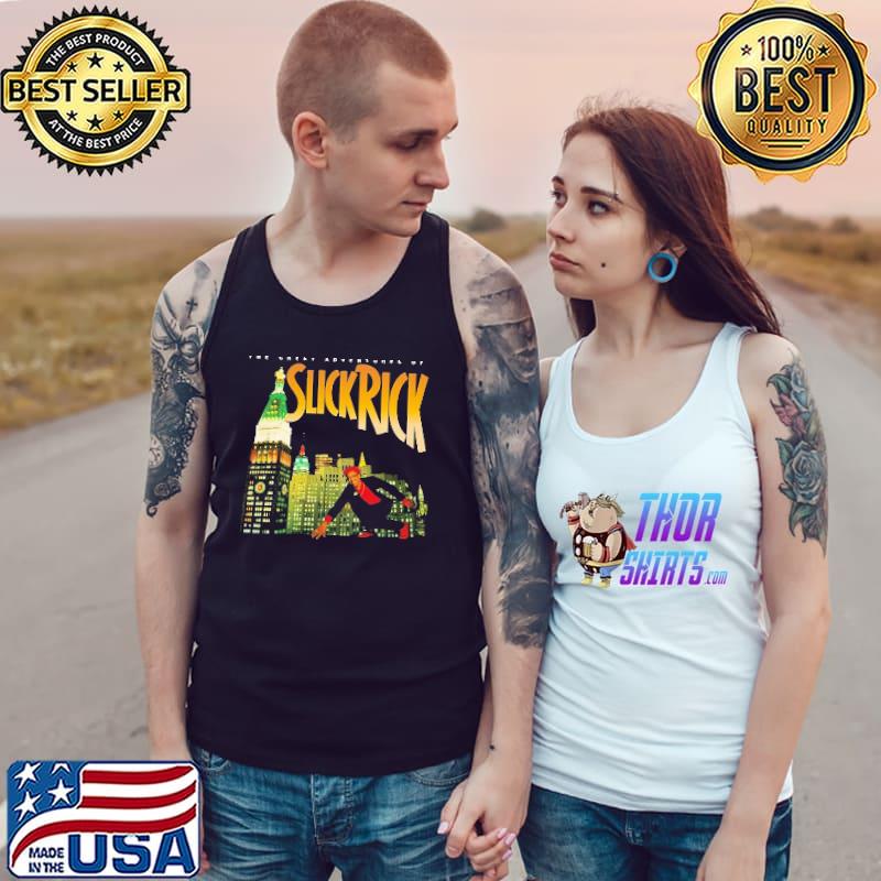 The Great Adventures Of Slick Rick Shirt Tank Top