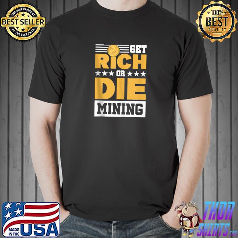 Top cryptocurrency Gifts for Bitcoin Miner and Trader T-Shirt Unisex