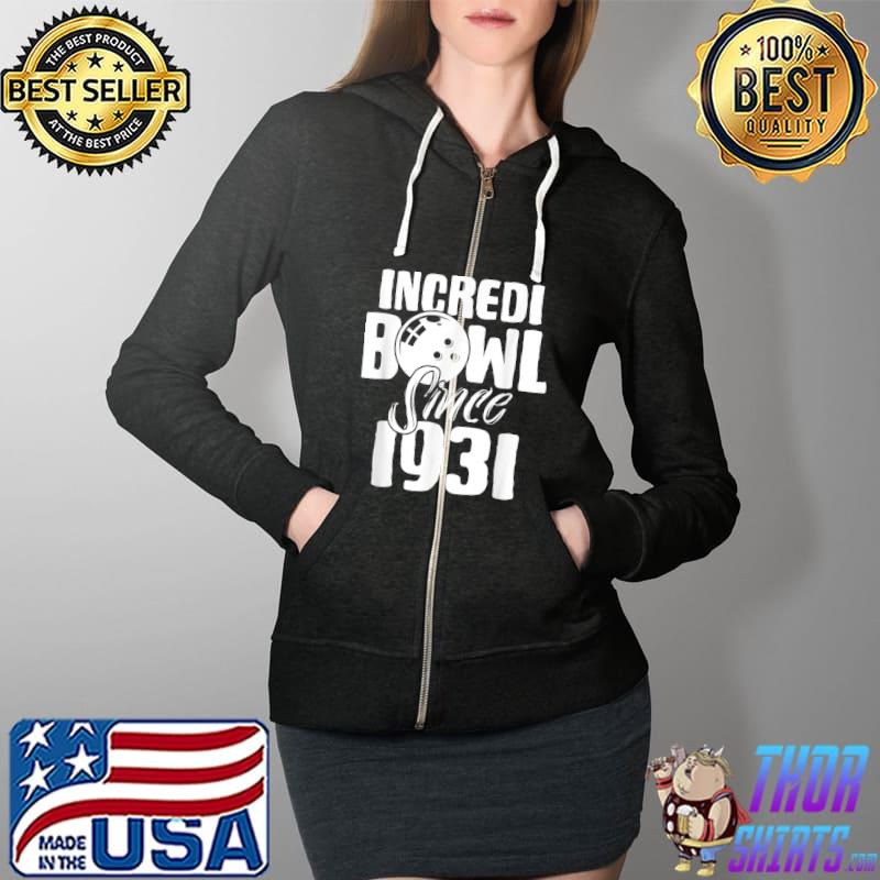 Top incrediBowl 90 Years Old Age Bowler 90th Birthday Old Man T-Shirt Full Zip Hooded