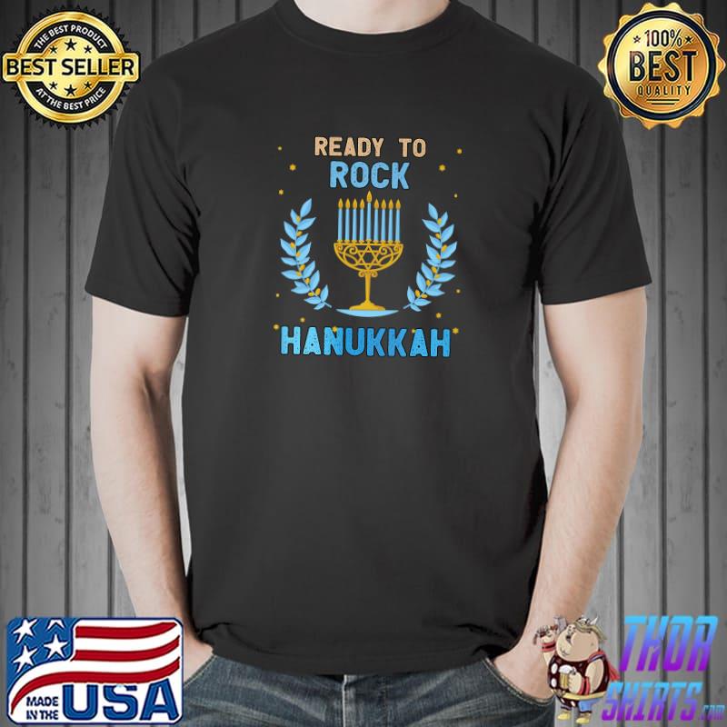 Top ready To Rock Hanukkah Pajamakah Menorah Nine Candles Funny Premium T-Shirt Unisex