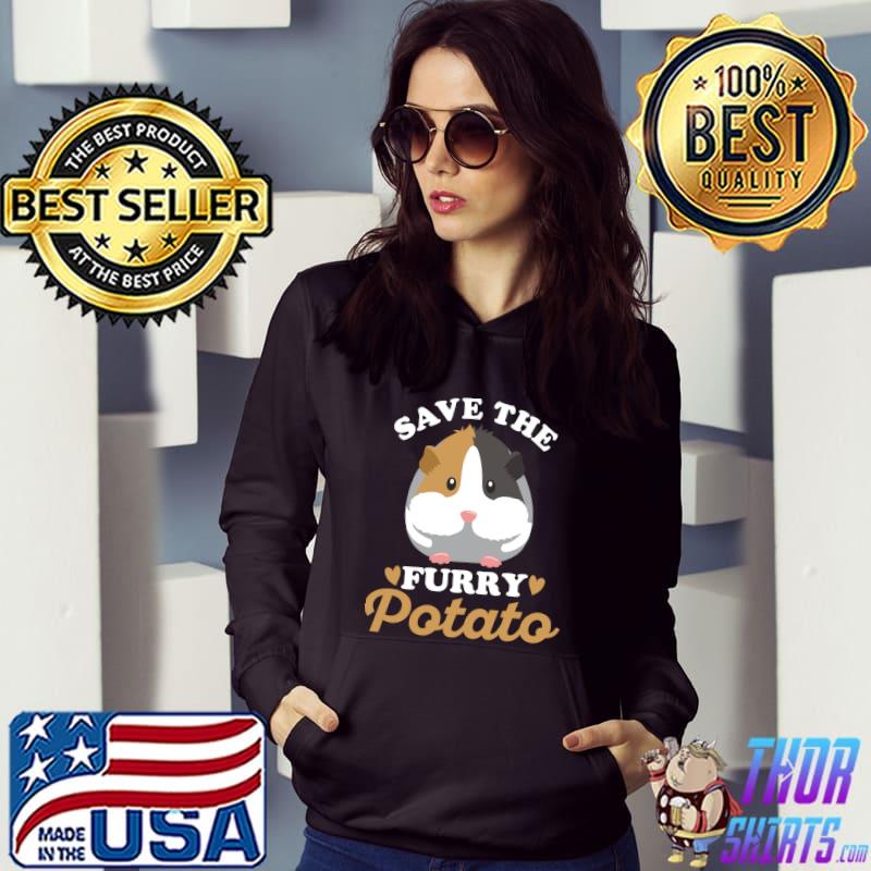Top save the furry potato Design for a Guinea Owner T-Shirt