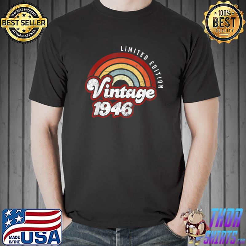 Top vintage 1946 75 Years Old 75th Birthday Limited Edition T-Shirt Unisex