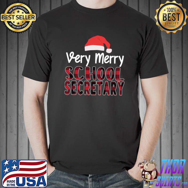 Very Merry School Secretary Santa Hat Festive School Admin T-Shirt Unisex