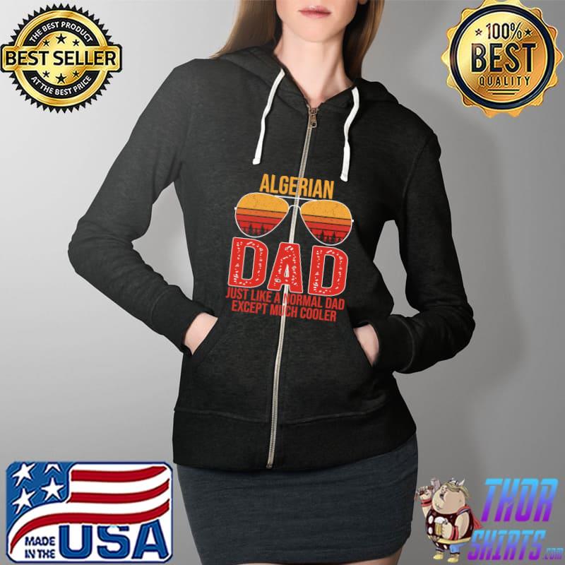 Algerian Dad Retro Sunglasses Algeria Father's Day T-Shirt Full Zip Hooded