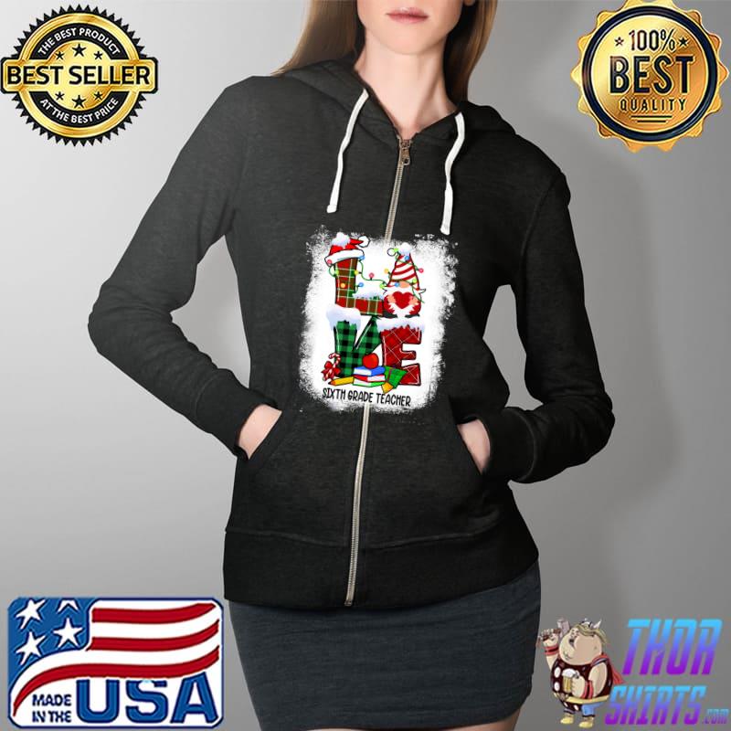 Awesome Love 6th Grade Christmas Snowman Teacher Students Xmas T-Shirt Full Zip Hooded