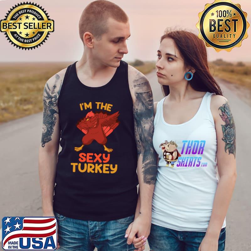 Awesome Sexy Turkey Matching Family Group Thanksgiving Party Pajama T-Shirt Tank Top