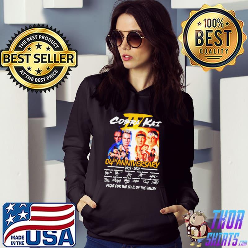 Awesome Top Cobra kaI 04th anniversary 2018 2022 fight for the soul of the valley shirt