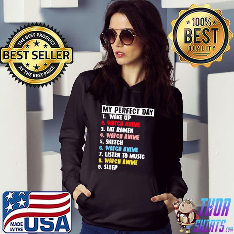 Best My Perfect Day Watch Anime Merch Cute For Teen Girls Boys T-Shirt,  hoodie, sweater, long sleeve and tank top