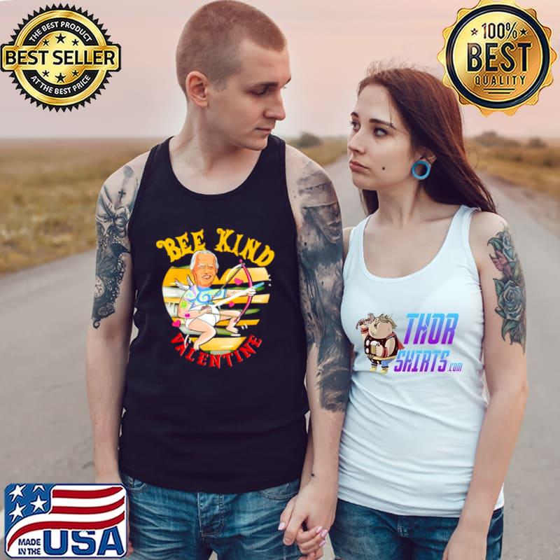 Best Nice biden bee kind valentine Tank Top