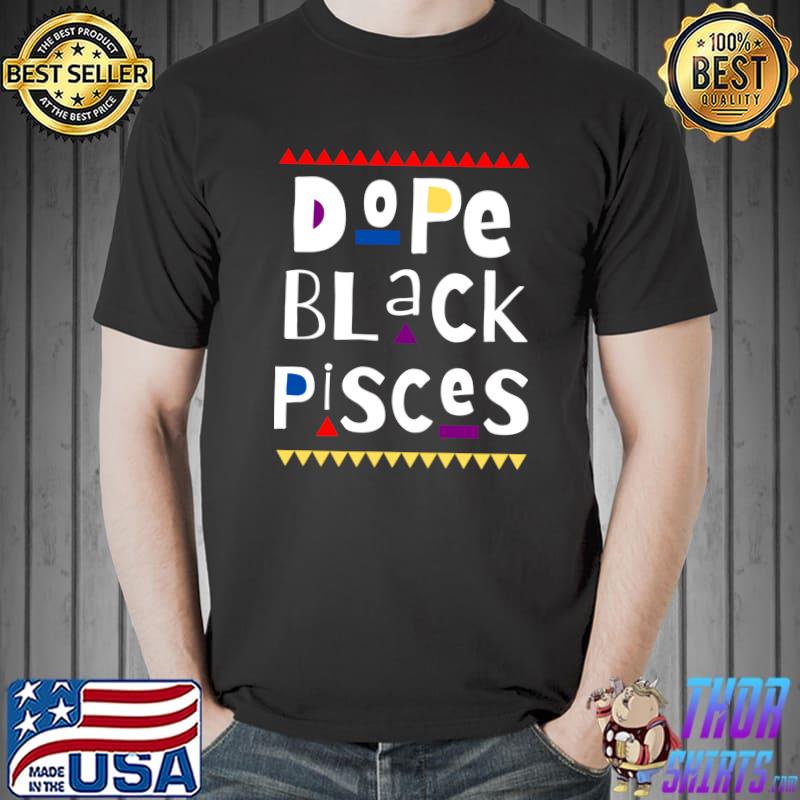 Dope Black Pisces T-Shirt Unisex