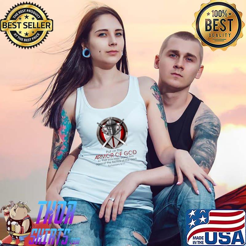 Full Armor of God Bible Quotes Ephesians Inspirational T- Tank Top