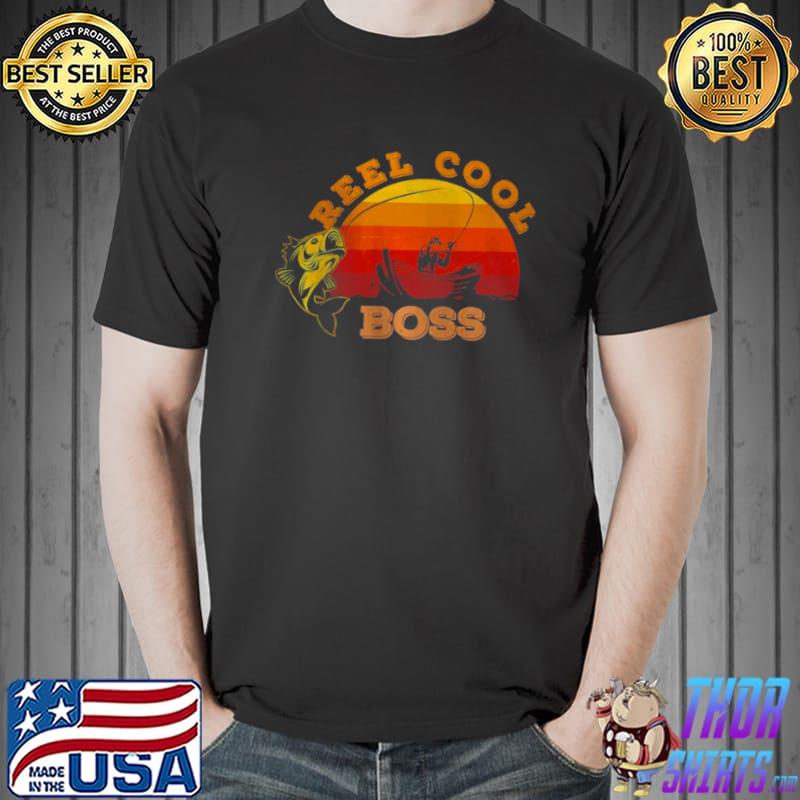 Funny Retro Reel Cool Boss Fish Fishing Love T Shirt Unisex